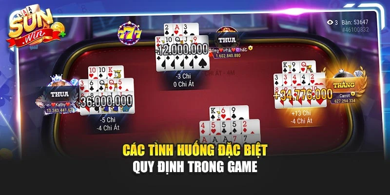 Các tình huống đặc biệt quy định trong game