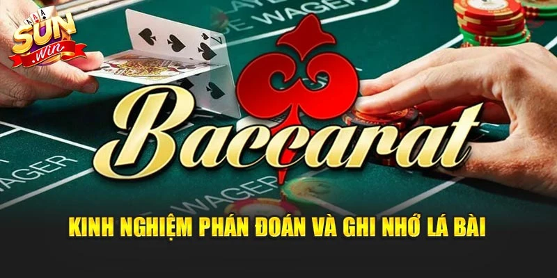 KInh nghiệm phán đoán và ghi nhớ lá bài