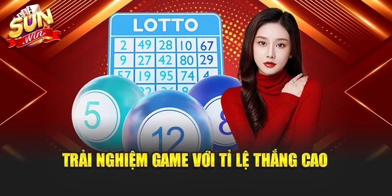 Trải nghiệm game với tỉ lệ thắng cao